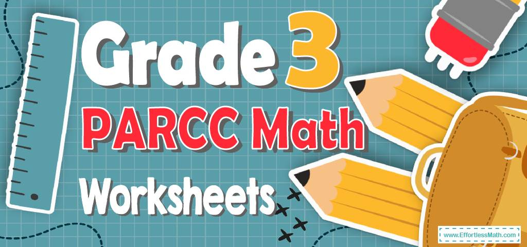 3rd Grade PARCC Math Worksheets